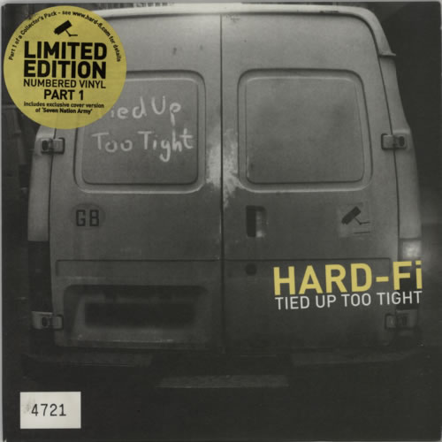 Hard-Fi Tied Up Too Tight - Yellow Vinyl + Numbered Sleeve 2005 UK 7" vinyl HARDFI02