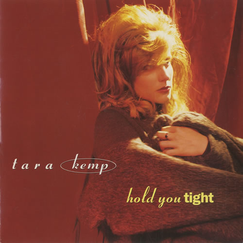 Tara Kemp Hold You Tight 1991 UK 7" vinyl W0020