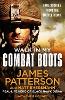 Walk in My Combat Boots